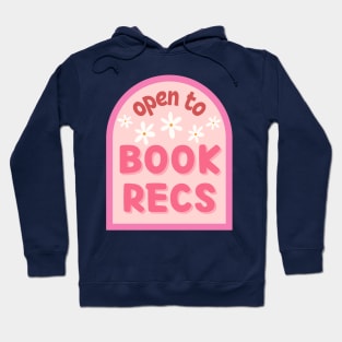 Open to book recs Hoodie